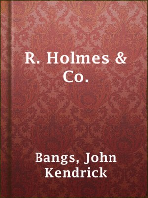 cover image of R. Holmes & Co.